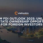 Viettonkin Consulting title card for article – expert guidance for foreign investors in Vietnam real estate ownership